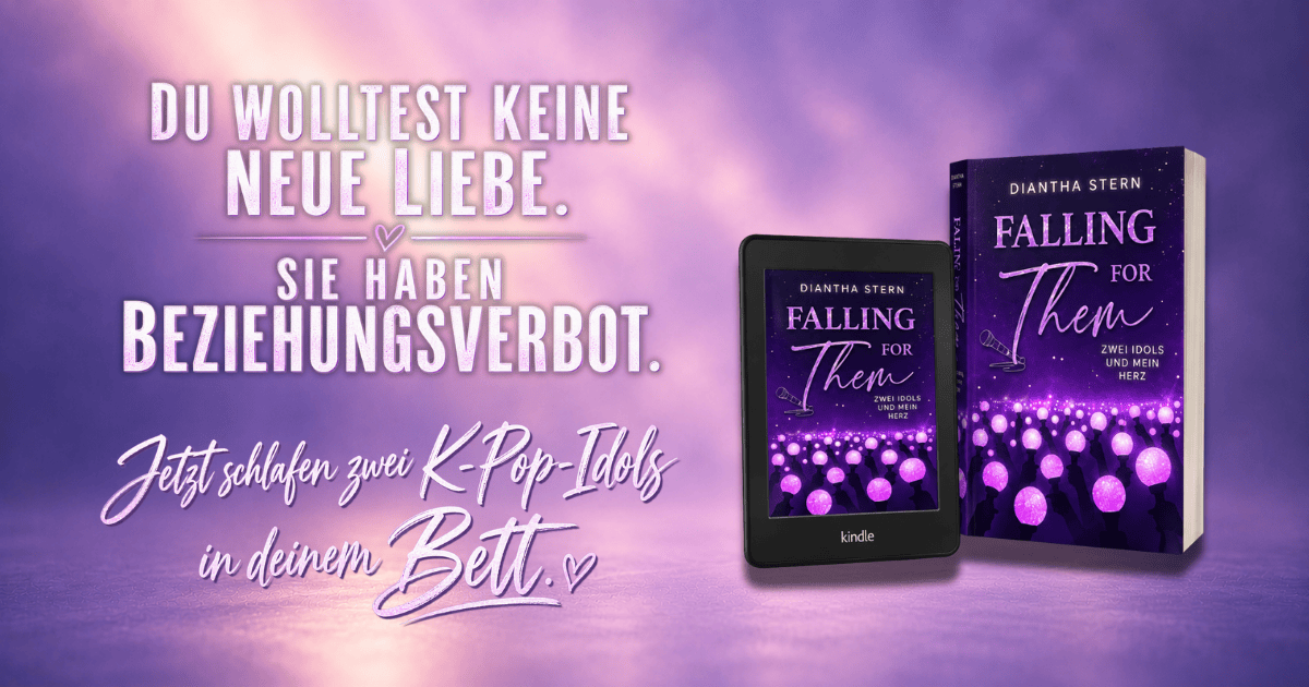 Falling For Them - Zwei Idols und mein Herz von Diantha Stern
